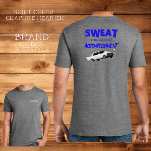 A gray shirt with the words sweat and accountability on it.